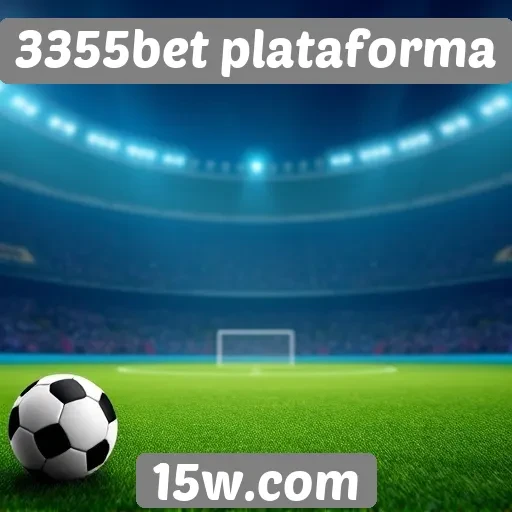 Diferenciais da 3355bet em comparação com concorrentes